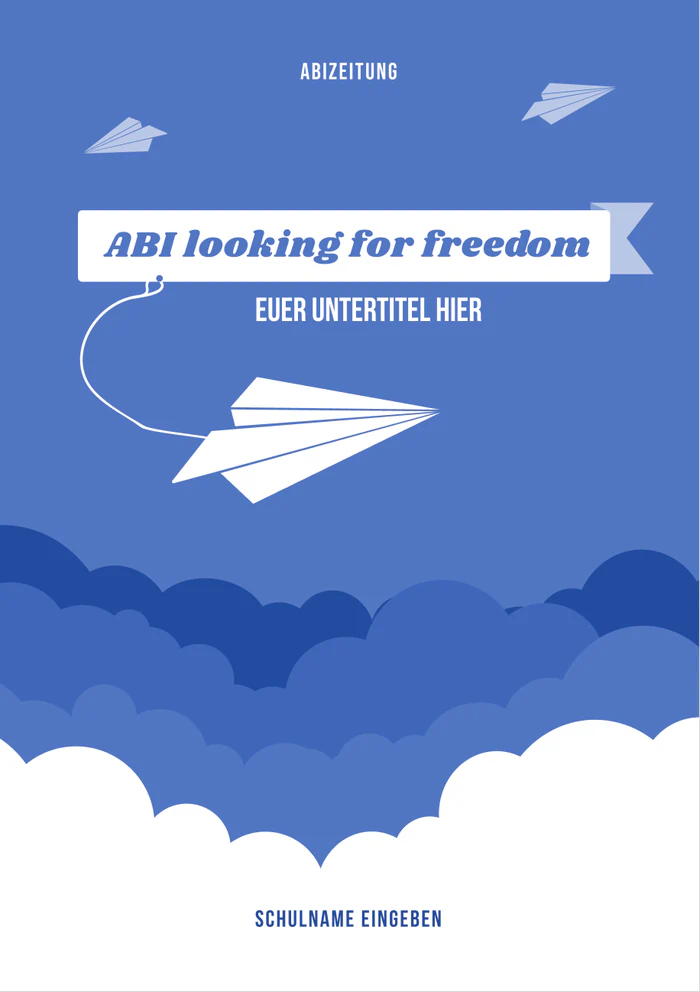 Cover 2 zum Abimotto Abi looking for freedom